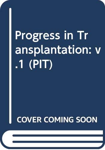 Imagen de archivo de Progress in Transplantation (PIT) a la venta por BooksRun