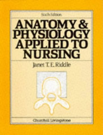 Stock image for Anatomy and Physiology Applied to Nursing for sale by AwesomeBooks