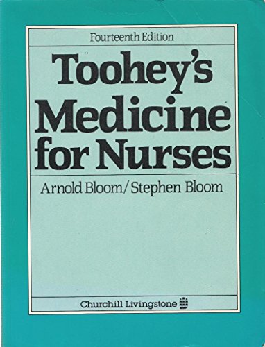 Beispielbild fr Toohey's Medicine for Nurses zum Verkauf von MusicMagpie