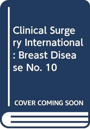 9780443030789: Breast Disease (No. 10) (Clinical Surgery International)