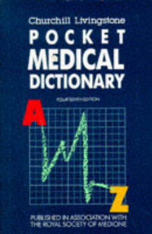 Stock image for Churchill Livingstone pocket medical dictionary for sale by ThriftBooks-Atlanta