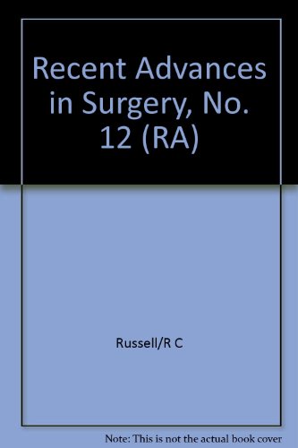 Beispielbild fr Recent Advances in Surgery 12 zum Verkauf von PsychoBabel & Skoob Books