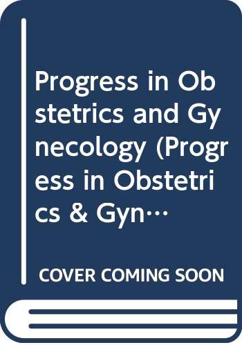 Beispielbild fr 005: Progress in Obstetrics and Gynaecology: v.5: Vol 5 (Progress in Obstetrics & Gynaecology) zum Verkauf von AwesomeBooks