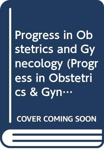 Imagen de archivo de 005: Progress in Obstetrics and Gynaecology: v.5: Vol 5 (Progress in Obstetrics & Gynaecology) a la venta por AwesomeBooks