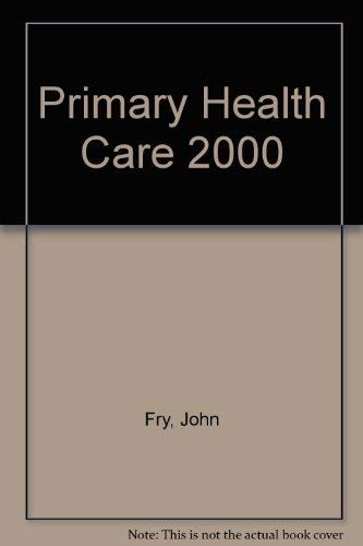 9780443033155: Primary Health Care 2000