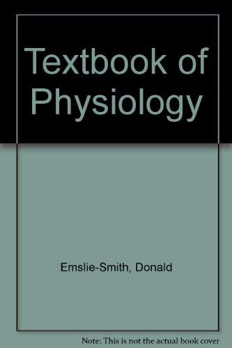 Stock image for Textbook of Physiology for sale by AwesomeBooks