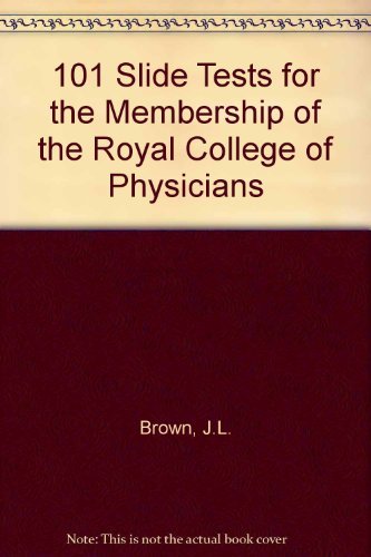 Imagen de archivo de 101 Slide Tests for the Membership of the Royal College of Physicians a la venta por AwesomeBooks