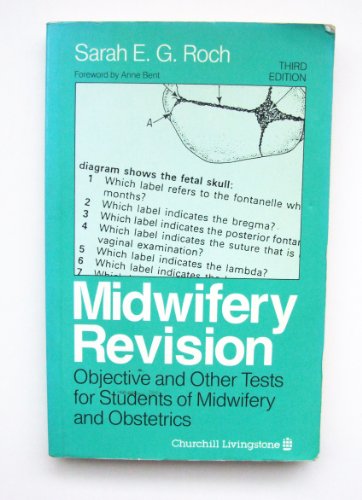 9780443035371: Midwifery Revision: Objective and Other Tests for Students of Midwifery and Obstetrics