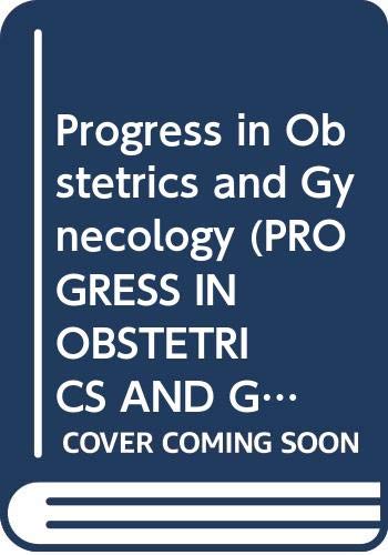 Beispielbild fr Progress in Obstetrics and Gynaecology: Vol 6 (Progress in Obstetrics & Gynaecology) zum Verkauf von AwesomeBooks