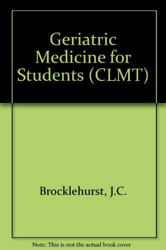 Beispielbild fr Geriatric Medicine for Students (CLMT) zum Verkauf von Reuseabook