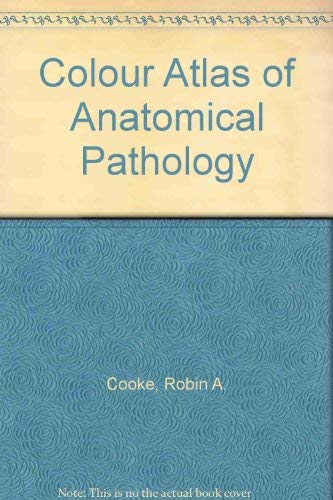 Imagen de archivo de Colour Atlas of Anatomical Pathology a la venta por Open Books