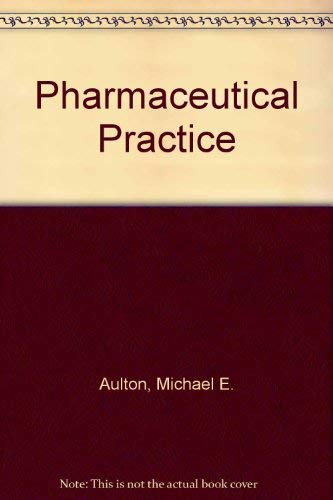 Stock image for Pharmaceutical Practice for sale by AwesomeBooks