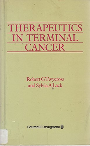 9780443036521: Therapeutics in Terminal Cancer