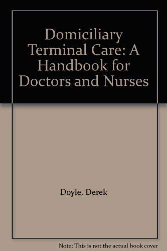 Beispielbild fr Domiciliary Terminal Care zum Verkauf von PsychoBabel & Skoob Books