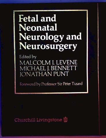 Stock image for Fetal and Neonatal Neurology and Neurosurgery for sale by Better World Books Ltd