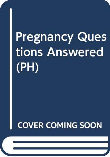 9780443038327: Pregnancy Questions Answered (PH)