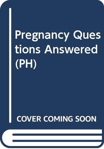 9780443038327: Pregnancy questions answered (Patient handbook)