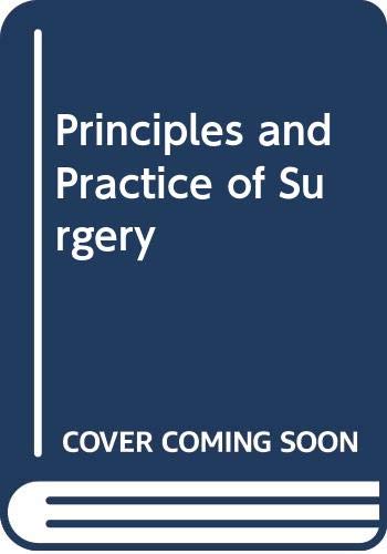 Principles and Practice of Surgery (9780443039096) by David John Carter