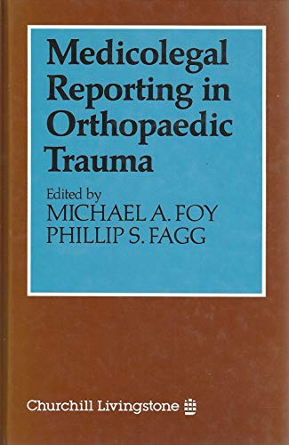 Stock image for Medicolegal Reporting in Orthopaedic Trauma for sale by Goldstone Books