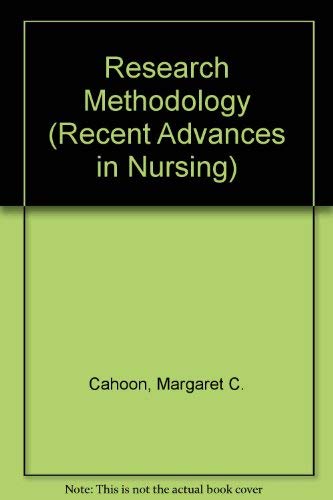 Recent Advances in Nursing: Research Methodology