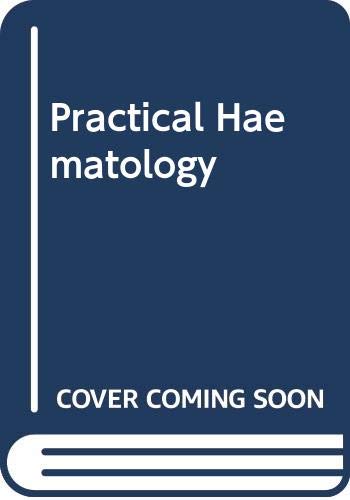 Imagen de archivo de Practical Haematology a la venta por WorldofBooks