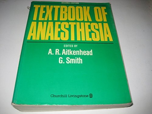 Imagen de archivo de Textbook of Anaesthesia a la venta por AwesomeBooks