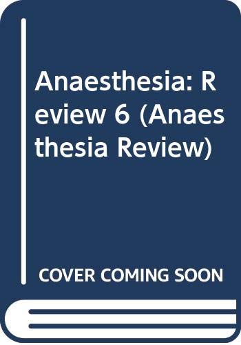 Beispielbild fr Anaesthesia Review 6 zum Verkauf von PsychoBabel & Skoob Books