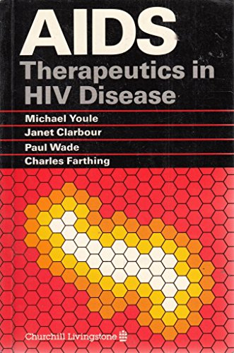 Stock image for AIDS Therapeutics in HIV Disease for sale by AwesomeBooks