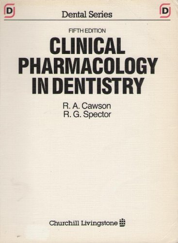 Clinical Pharmacology in Dentistry (9780443040436) by Cawson, R. A.