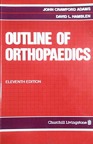 Imagen de archivo de Outline of Orthopaedics a la venta por Books From California