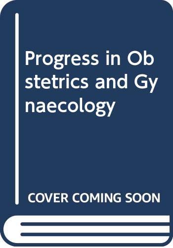 Beispielbild fr Progress in Obstetrics and Gynaecology: v. 8 (Progress in Obstetrics & Gynaecology) zum Verkauf von AwesomeBooks