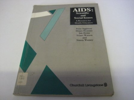 Imagen de archivo de AIDS: Scientific and Social Issues: A Resource for Health Educators a la venta por PsychoBabel & Skoob Books