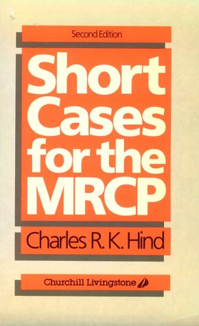 Beispielbild fr Short Cases for the MRCP (MRCP Study Guides) zum Verkauf von WorldofBooks