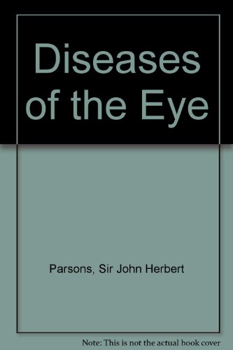 PARSONS DISEASES OF THE EYE