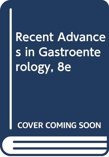 Beispielbild fr Recent Advances in Gastroenterology No. 8 zum Verkauf von PsychoBabel & Skoob Books