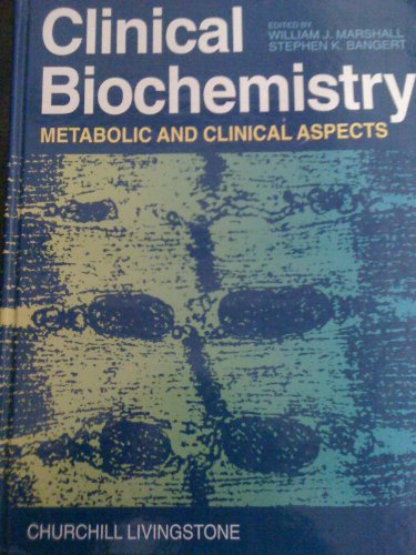9780443043413: Clinical Biochemistry: Metabolic and Clinical Aspects