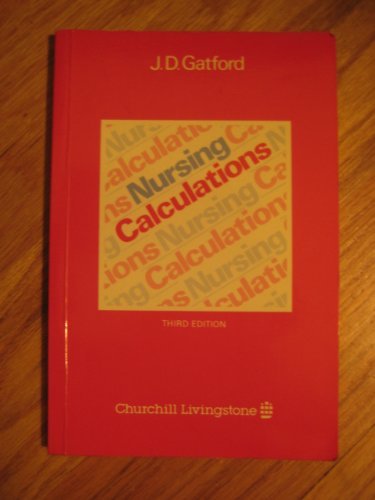Stock image for Nursing Calculations for sale by Better World Books