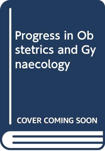 Beispielbild fr Progress in Obstetrics and Gynecology (Vol. 9) zum Verkauf von PsychoBabel & Skoob Books