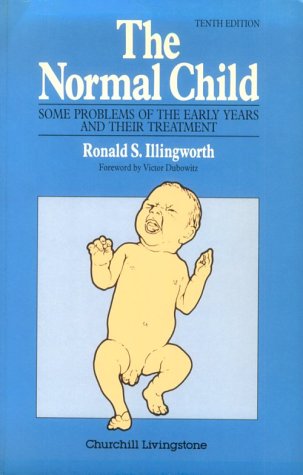 Beispielbild fr Normal Child: Some Problems Early Years & Treatment zum Verkauf von ThriftBooks-Atlanta
