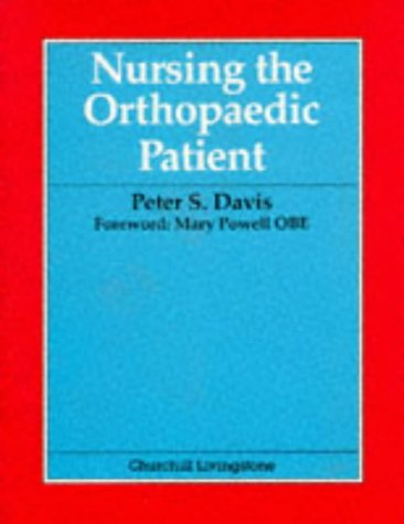 Beispielbild fr Nursing the Orthopaedic Patient zum Verkauf von WorldofBooks