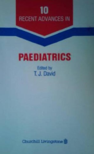 Recent Advances in Paediatrics 10