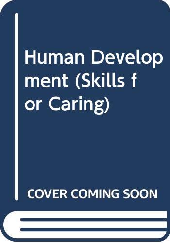 Stock image for Skills for Caring ; Human Development for sale by Harry Righton