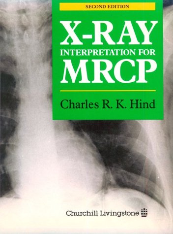 Stock image for X-Ray Interpretation for MRCP for sale by Vashon Island Books