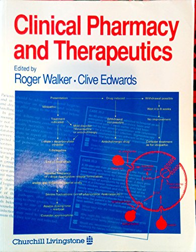 Clinical Pharmacy and Therapeutics (9780443045530) by Walker, Roger