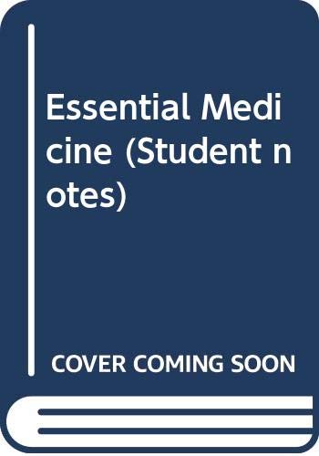 Imagen de archivo de Essential Medicine (Student notes) a la venta por WorldofBooks