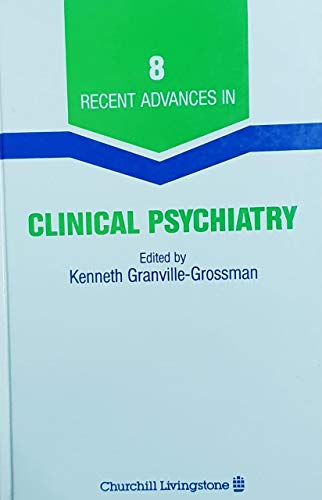 Beispielbild fr Recent Advances in Clinical Psychiatry 8 zum Verkauf von PsychoBabel & Skoob Books