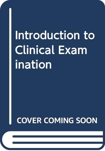 Stock image for Introduction to Clinical Examination for sale by AwesomeBooks