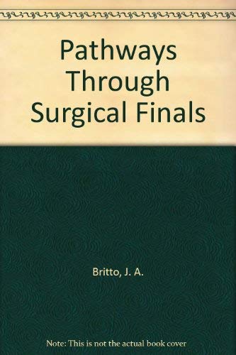 Stock image for Pathways through Surgical Finals for sale by AwesomeBooks