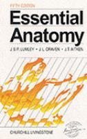 Essential Anatomy and Some Clinical Applications (9780443048081) by Lumley, J. S. P.; Craven, J. L.; Aitken, J. T.