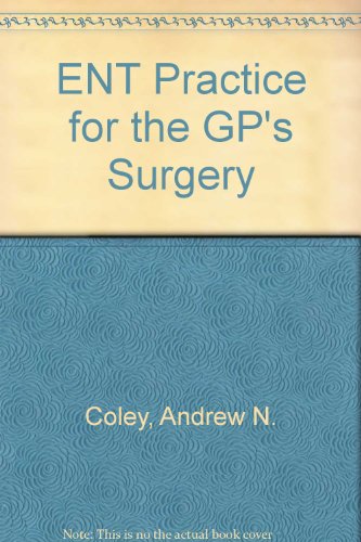9780443048135: ENT Practice for the GP's Surgery